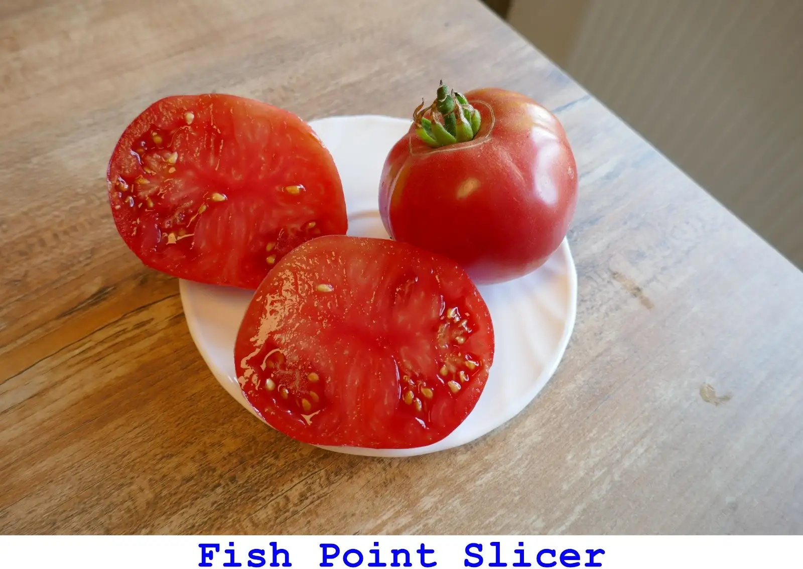Tomaten: Fish Point Slicer